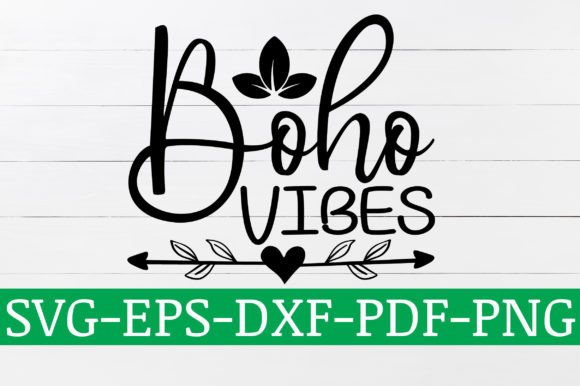 Download Boho Vibes SVG Design - Boho vibes Collection